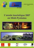  INSEE Midi-Pyrénées - L'année touristique 2007 en Midi-Pyrénées.