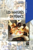 Chloé Tavan et Agnès Dugué - Les immigrés en France.