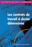  Journaux officiels - Les Contrats De Travail A Duree Determinee. Edition 1998.