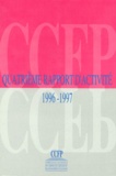  CNCCFP - Commission nationale des comptes de campagne et des financements politiques - Quatrième rapport d'activité 1996-1997.
