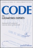  La Documentation Française - Géomètres experts - Code des devoirs professionnels, Règlement de la profession.