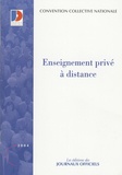  La Documentation Française - Enseignement privé à distance - Convention collective nationale du 21 Juin 1999.
