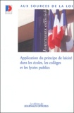  Journaux officiels - Application du principe de laïcité dans les écoles, les collèges et les lycées publics.