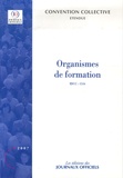  Journaux officiels - Organismes de formation.