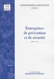  Journaux officiels - Entreprises de prévention et de sécurité.