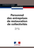  Journaux officiels - Personnel des entreprises de restauration de collectivités - Convention collective nationale étendue  - IDCC : 1266.