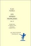 Carlo Goldoni - Années françaises - Tome 2.