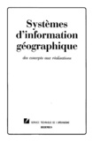 Henri Pornon - Systemes D'Information Geographique. Des Concepts Aux Realisations.
