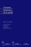  Collectif - Comptes Nationaux De La Sante. Rapport Juin 1995.