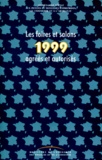  Ministère de l'Economie et  Collectif - Les Foires Et Salons Agrees Et Autorises 1999.