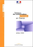  Ministère de l'Economie - Tableaux des consommations d'énergie en France. - Edition 2000.