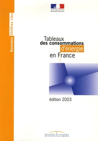  Ministère Economie et Finances - Tableaux des consommations d'énergie en France.