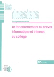 Régine Gentil et Jean-François Lévy - Le fonctionnement du brevet informatique et internet au collège.