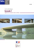  SETRA - Eurocode 2 - Application aux ponts-routes en béton.