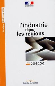  Ministère de l'Industrie - L'industrie dans les régions.