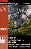  Ministère Agriculture et Pêche - La forêt et les industries du bois - Edition bilingue français-anglais.