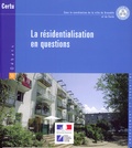 CERTU - La résidentialisation en questions.