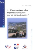  CERTU - Les déplacements en villes moyennes : quelle place pour les transports publics ?.