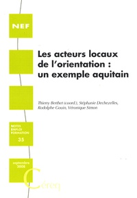 Thierry Berthet - Les acteurs locaux de l'orientation : un exemple aquitain.