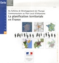  CERTU - La planification territoriale en France - Du Schéma de Développement de l'Europe Communautaire au Plan Local d'Urbanisme, édition bilingue français-anglais.