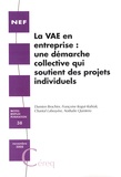 Damien Brochier et Françoise Kogut-Kubiak - La VAE en entreprise : une démarche collective qui soutient des projets individuels.
