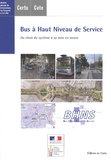 Sébastien Rabuel - Bus à Haut Niveau de Service - Du choix du système à sa mise en oeuvre.