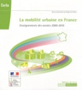 Régis de Solere - La mobilité urbaine en France - Enseignements des années 2000-2010. 1 Cédérom