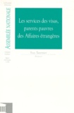 Yves Tavernier - Impressions. 11e législature / Assemblée nationale Tome 1803 - Rapport d'information sur les moyens des services des visas.