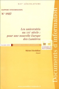 Michel Herbillon - Les universités au XXIe siècle : pour une nouvelle Europe des Lumières - Rapport d'information n° 1927.