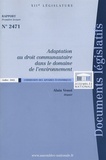 Alain Venot - Adaptation au droit communautaire dans le domaine de l'environnement Rapport n° 2471.