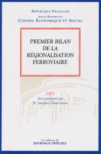 Jacques Chauvineau - Premier bilan de la régionalisation ferroviaire.