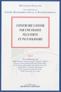  Conseil Economique et Social - Construire l'avenir par une France plus forte et plus solidaire.