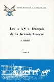 Daniel Porret - Les As français de la Grande Guerre - Tomes 1 et 2.