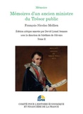 François-Nicolas Mollien - Mémoires d'un ancien ministre du Trésor public - Edition critique annotée, Tome 2.