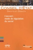  Conseil d'Etat - L'accord : mode de régulation du social.