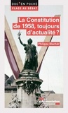 Philippe Blachèr - La Constitution de 1958, toujours d'actualité ?.