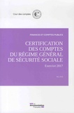  Cour des comptes - Certification des comptes du régime général de sécurité sociale - Exercice 2017, mai 2018.