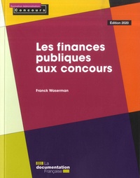 Franck Waserman - Les finances publiques aux concours.