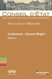  Conseil d'Etat - Conférences "Vincent Wright" - Volume 3.