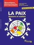 Serge Sur - Questions internationales N° 99-100 : La paix : illusions et réalités.
