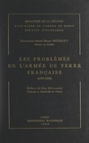 Henry Dutailly et  Service historique de l'État-M - Les problèmes de l'armée de Terre française : 1935-1939.