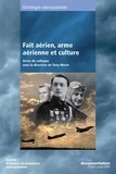 Thomas Morin - Fait aérien, arme aérienne et culture.