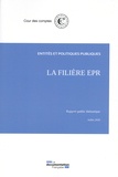  Cour des comptes - La filière EPR - Entites et politiques publiques.