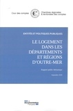 Cour des comptes - Le logement dans les départements et régions d'Outre-mer.