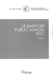  Cour des comptes - Le rapport public annuel - Tome 1.