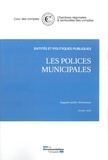  Cour des comptes - Les polices municipales - Rapport public thématique, Octobre 2020.
