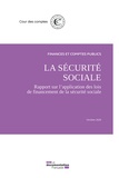  Cour des comptes - La sécurité sociale - Rapport sur l'application des lois de financement de la sécurité sociale, octobre 2020.