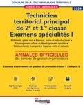  CIG petite couronne - Technicien territorial principal de 2e et 1re classe - Examens spécialités Volume 1.