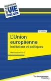 Marion Gaillard - L'Union européenne - Institutions et politiques.