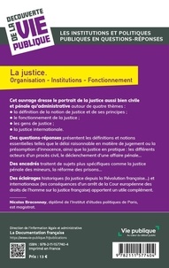 La justice. Organisation, institutions, fonctionnement 4e édition